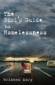 Girl's Guide to Homelessness